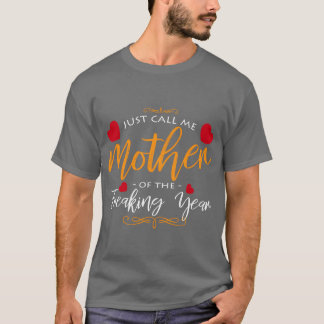 Ich bin die Mutter des Jahres Sprichwort-Junge Müt T-Shirt