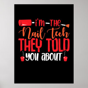 Ich bin die Nageltechnik Poster