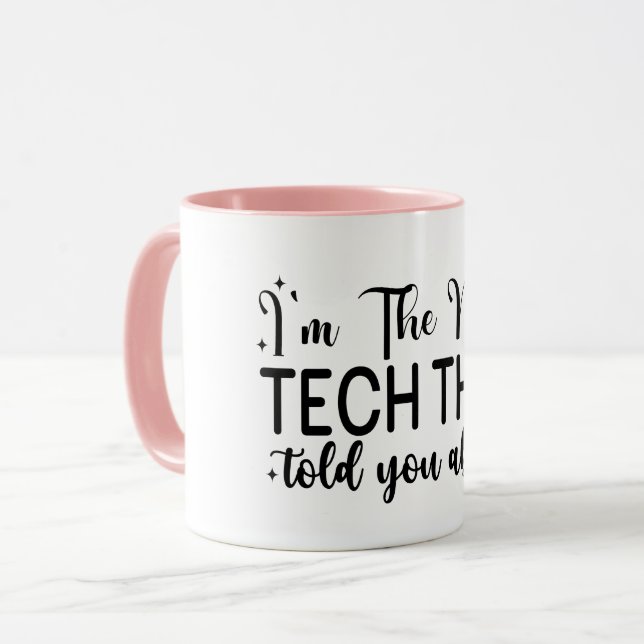 Ich bin die Nageltechnik, von der sie dir erzählt  Tasse (Vorderseite Links)