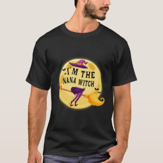 Ich bin die Nana Hexe Matching Familie Halloween C T-Shirt