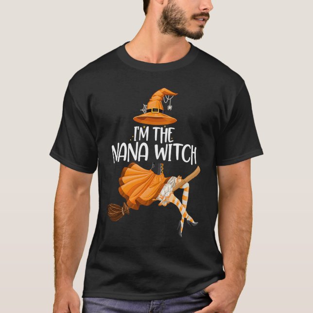 Ich bin die Nana Hexenmeistergruppe Costu T-Shirt (Vorderseite)