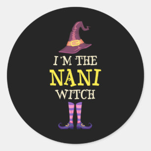 Ich bin die Nani-Hexenkleider Halloween-Witchy Runder Aufkleber