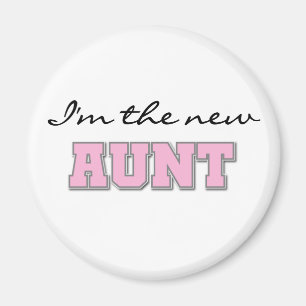 Ich bin die neue Tante Magnet