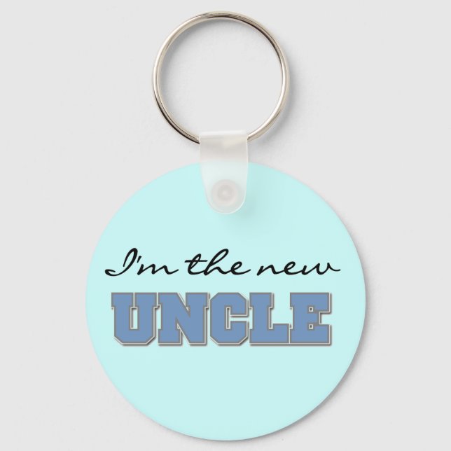 Ich bin die New Oncle Tshirts und Geschenke Schlüsselanhänger (Vorderseite)