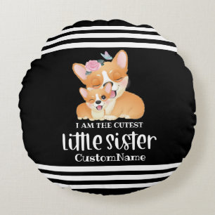 Ich bin die Niedliche kleine Schwester Niedlich Co Rundes Kissen