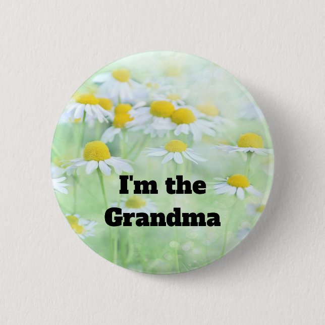 Ich bin die Oma Hübsch Daisies auf einem Feld Button (Vorderseite)