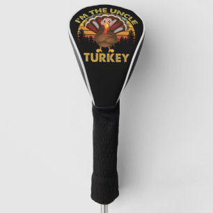 Ich bin die Onkel Truthahn Familienpassende Thanks Golf Headcover