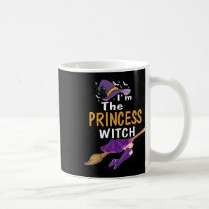 Ich bin die Prinzessin Hexe T Shirt Halloween Matc Kaffeetasse