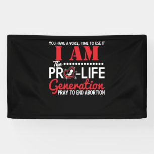 Ich bin die Pro-Life-Generation wird Abtreibung be Banner