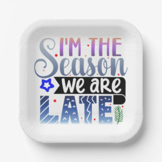 Ich bin die Saison Papierplatte Pappteller