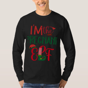 Ich bin die schwangere Elf Matching Familie Ugly C T-Shirt