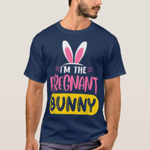 Ich bin die schwangere Kaninchenohren Eisteis T-Shirt