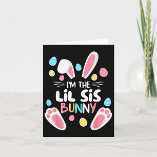 Ich bin die Schwester Bunny Lil Sis Matching Famil Karte