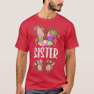 Ich bin die Schwester Bunny Matching Familie Leopa T-Shirt