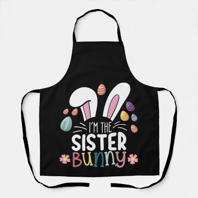 Ich bin die Schwester Bunny Osterfamilie, die pass Schürze (Vorderseite)
