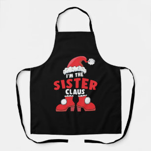 Ich bin die Schwester Claus Weihnachtsfamilie, die Schürze