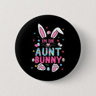 Ich bin die Tante Bunny Happy Ostern Niedliche Tan Button