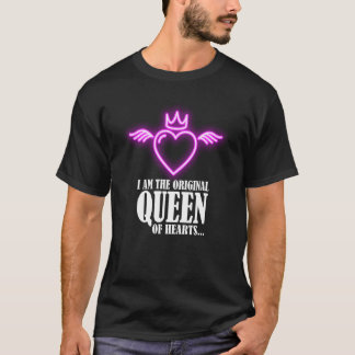 Ich bin die ursprüngliche Herzkönigin 1 T-Shirt
