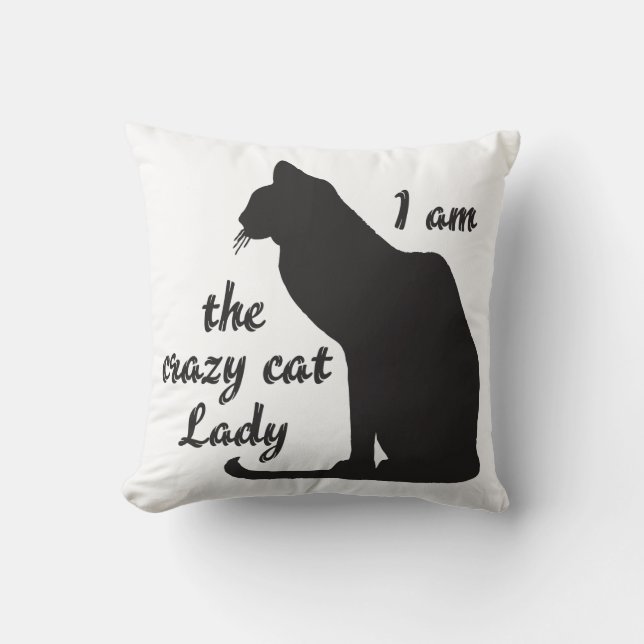 ICH BIN DIE VERRÜCKTE CAT-DAME PILLOW KISSEN (Vorderseite)