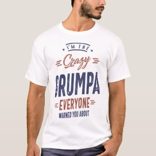 Ich bin die verrückte Grumpa T-Shirt