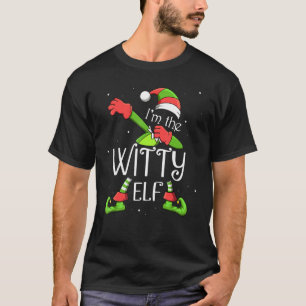 Ich bin die Witty Elf, die Weihnachtsmann-Weihnach T-Shirt