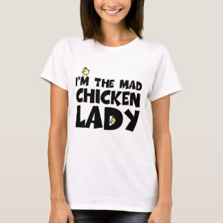Ich bin die wütende Huhndame T-Shirt