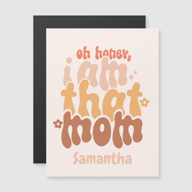 Ich bin diese Mama Magnetkarte (Vorne/Hinten)