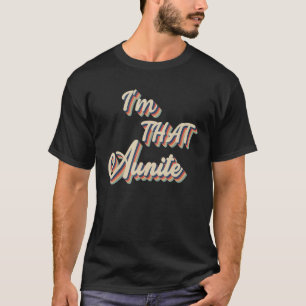 Ich bin diese Tante Beste Tante Vintage Süße Neug T-Shirt
