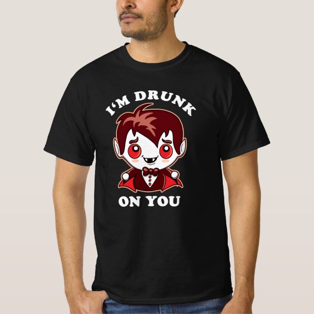 Ich bin dir Betrunken | Niedliche Vampire-Liebe T-Shirt (Vorderseite)