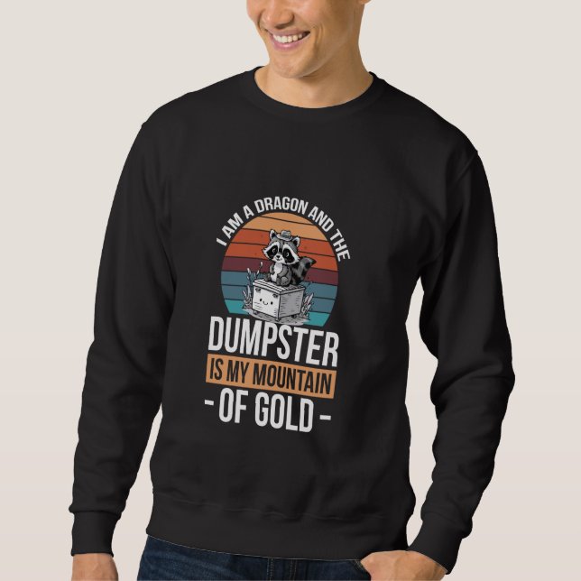 Ich bin Drache und der Müller ist mein Berg von G Sweatshirt (Vorderseite)