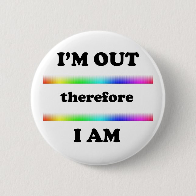 Ich bin draußen, also bin ich button (Vorderseite)
