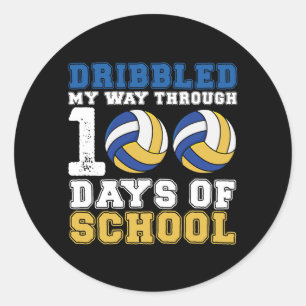 Ich bin durch 100 Tage Volleyball in der Schule ge Runder Aufkleber
