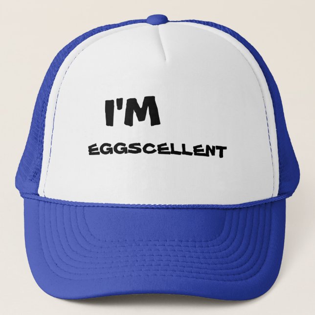 Ich bin Eggscellent Fernlastfahrer-Kappe Truckerkappe (Vorderseite)