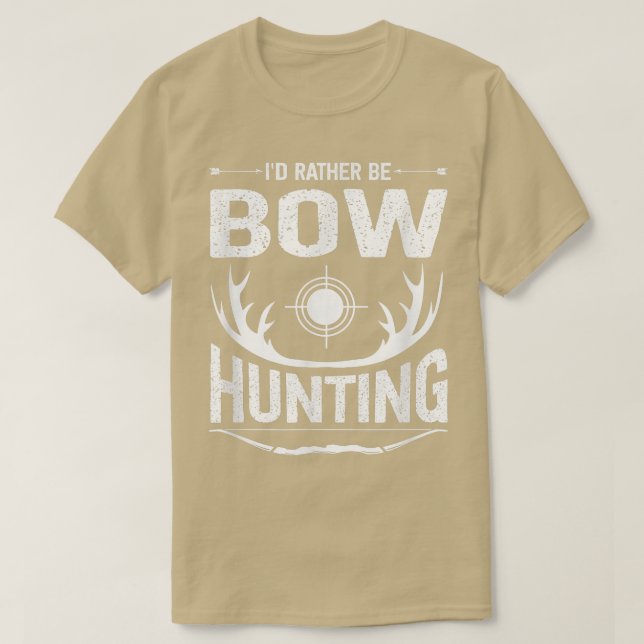 Ich bin eher Bow Jagd Bow Junter  T-Shirt (Design vorne)