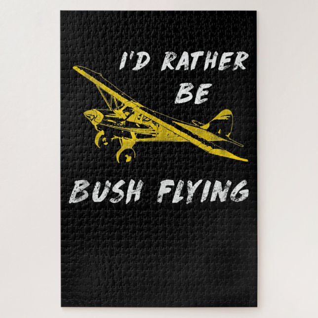 Ich bin eher Bush Flug Pilot Lover Kostümgeschenk (Vertikal)