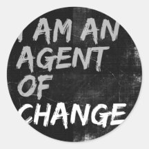 Ich bin ein Agent des Wandels