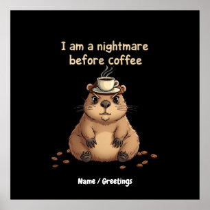 Ich bin ein Albtraum vor dem Kaffee, Liebesmotto Poster