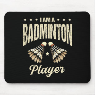 Ich bin ein Badminton Player Racket Shuttle 1 Mousepad