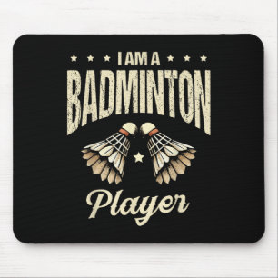 Ich bin ein Badminton Player Racket Shuttle Mousepad