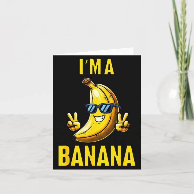Ich bin ein Banana Funny Cartoon Humor Design  Karte (Vorderseite)