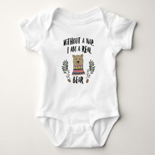 Ich bin ein Bär ohne tägliches Nickerchen Baby Strampler