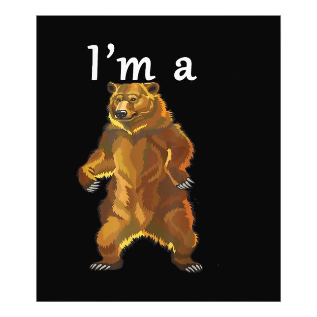 Ich bin ein Bärengrizzly und ein brauner Bär Fotodruck (Vorne)