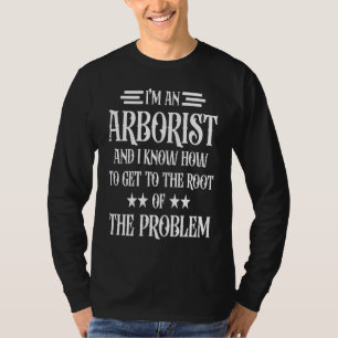 Ich bin ein Baumpfleger, der Baumkletterer für Män T-Shirt