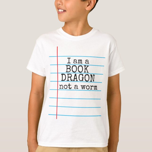 "Ich bin ein BOOK DRAGON nicht ein Wurm" auf Noteb T-Shirt (Vorderseite)