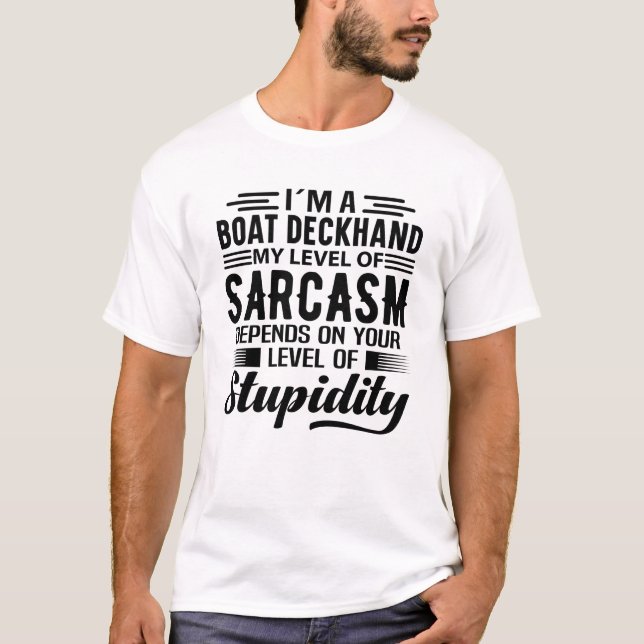 Ich bin ein Boot Deckhand T-Shirt (Vorderseite)