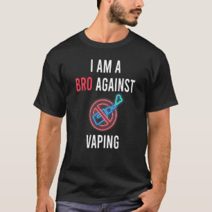 Ich bin ein Bro gegen die schwindende Anti-Vaping- T-Shirt