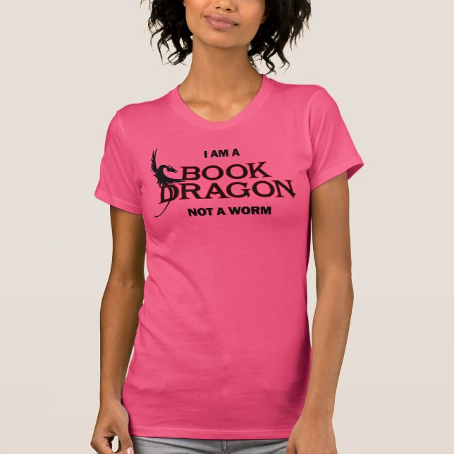 Ich bin ein Buch-Drache, nicht ein Wurm T-Shirt (Vorderseite)