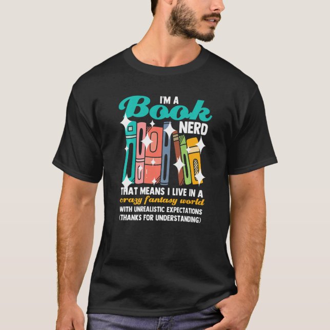 Ich bin ein Buch-Nerd-Lesebuch T-Shirt (Vorderseite)