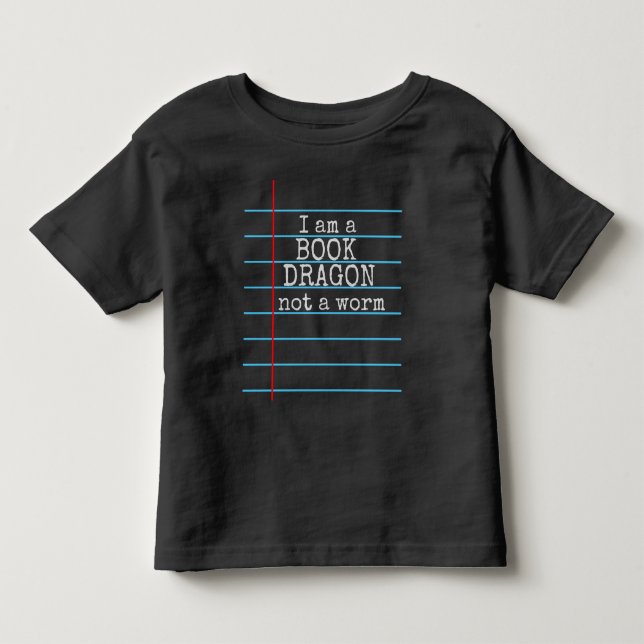 "Ich bin ein BUCHDRAGON, kein Wurm" Chalk Board Kleinkind T-shirt (Vorderseite)