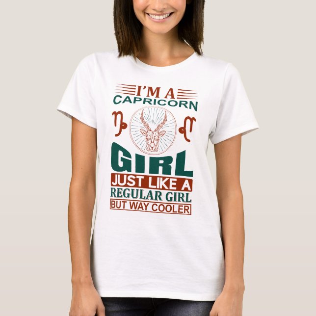 Ich bin ein Capricorn Girl Coole Zodiac-Zeichen T-Shirt (Vorderseite)